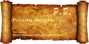 Pulszky Delinke névjegykártya